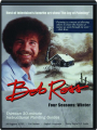 BOB ROSS: Four Seasons--Winter - Thumb 1