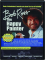 BOB ROSS: The Happy Painter - Thumb 1