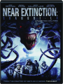 NEAR EXTINCTION - Thumb 1