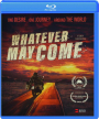 WHATEVER MAY COME - Thumb 1