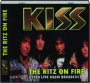 KISS: The Ritz on Fire - Thumb 1