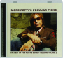 MORE PETTY'S PECULIAR PICKS: The Best of Tom Petty's Buried Treasure, Volume 2 - Thumb 1