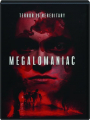 MEGALOMANIAC - Thumb 1