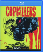 COP KILLERS - Thumb 1