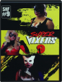 SUPER VIXENS 9 - Thumb 1