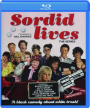 SORDID LIVES: The Series - Thumb 1