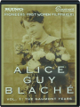 ALICE GUY BLACHE, VOL. 1: The Gaumont Years - Thumb 1