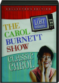 THE CAROL BURNETT SHOW: Classic Carol--The Lost Episodes - Thumb 1