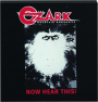 THE OZARK MOUNTAIN DAREDEVILS: Now Hear This! - Thumb 1