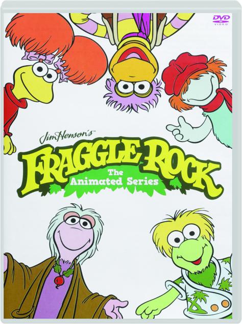 FRAGGLE ROCK: The Animated Series - HamiltonBook.com