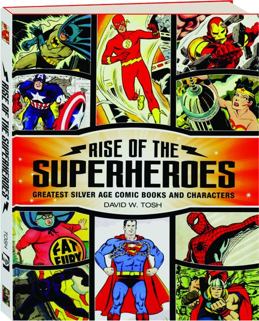 The Age of Superheroes