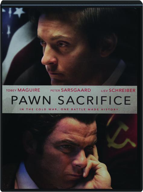 Pawn Sacrifice (DVD) – Movie Review