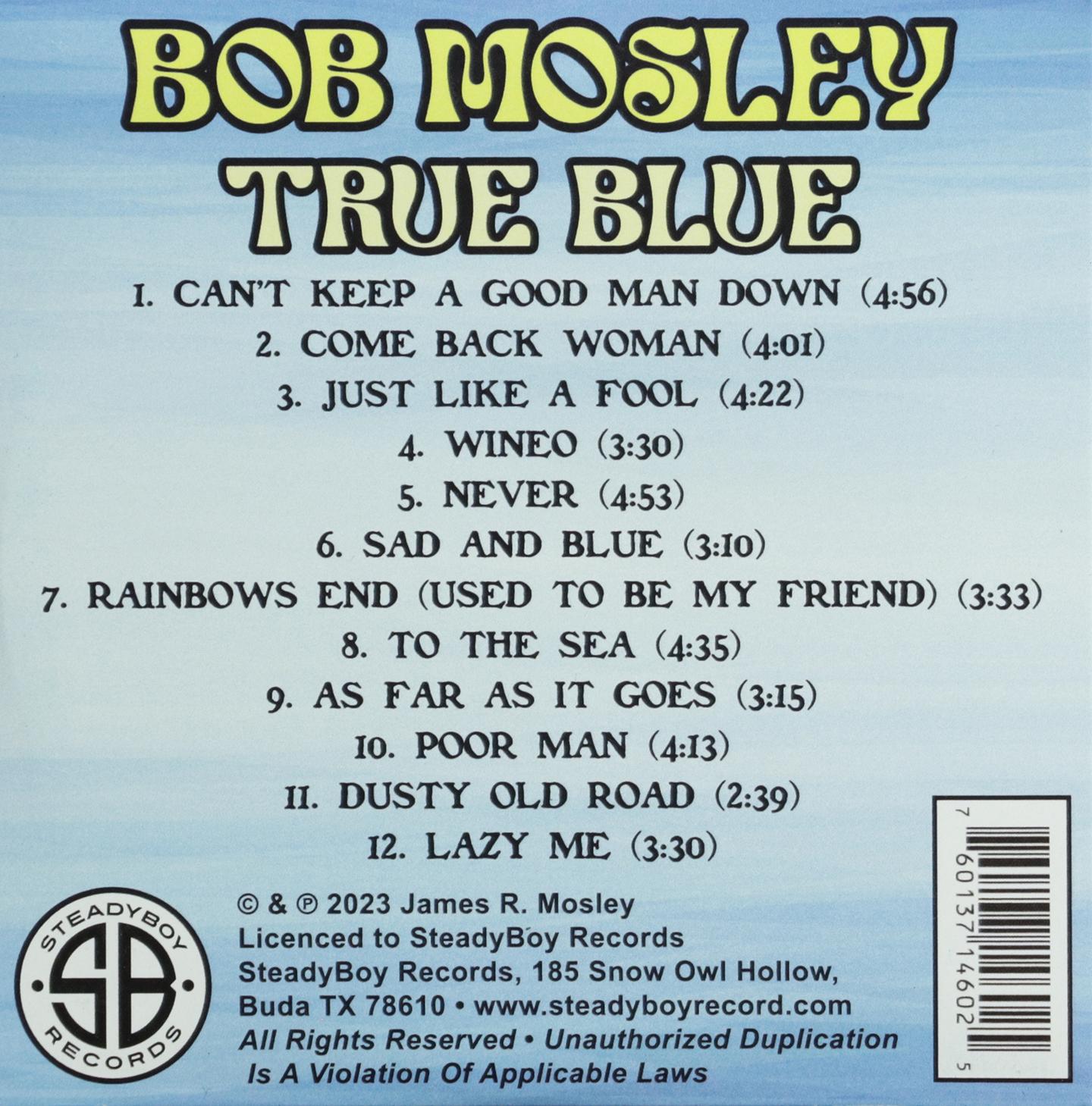 BOB MOSLEY: True Blue - HamiltonBook.com