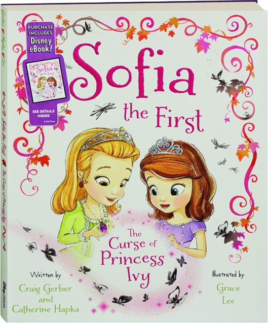 Sofia The First The Curse Of Princess Ivy Hamiltonbook Com