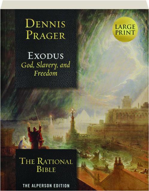 The Rational Bible Exodus God Slavery And Freedom Hamiltonbook Com