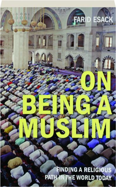 A　MUSLIM　ON　BEING