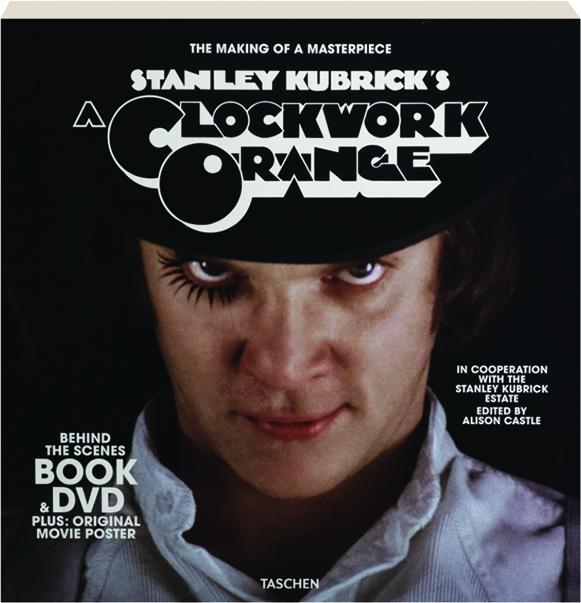 Stanley Kubricks A Clockwork Orange - Book & DVD (poster included) – The  Art Institute of Chicago Museum Shop