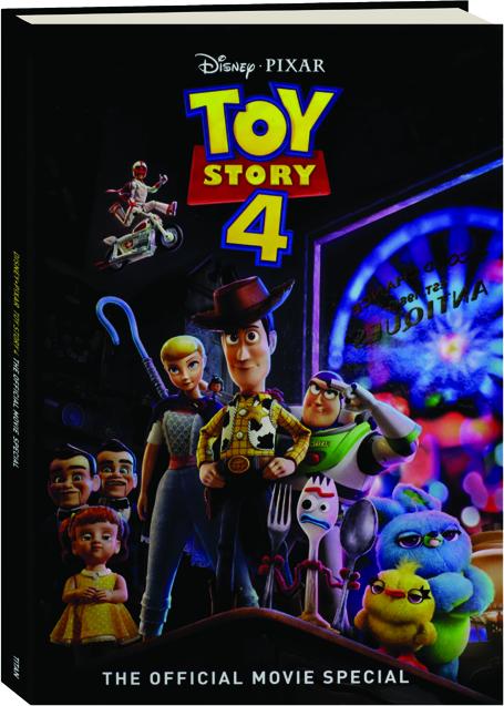 TOY STORY 4: The Official Movie Special - HamiltonBook.com