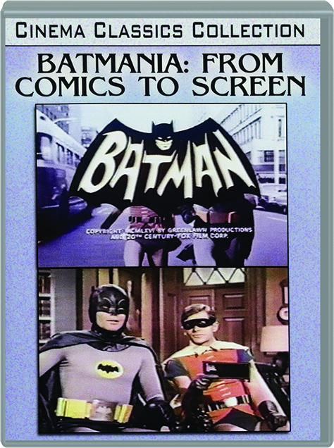 BATMANIA: From Comics to Screen 