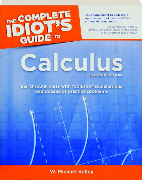 The Complete Idiot S Guide To Calculus Second Edition