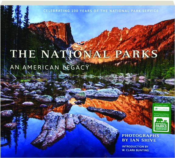 The National Parks An American Legacy Hamiltonbook Com