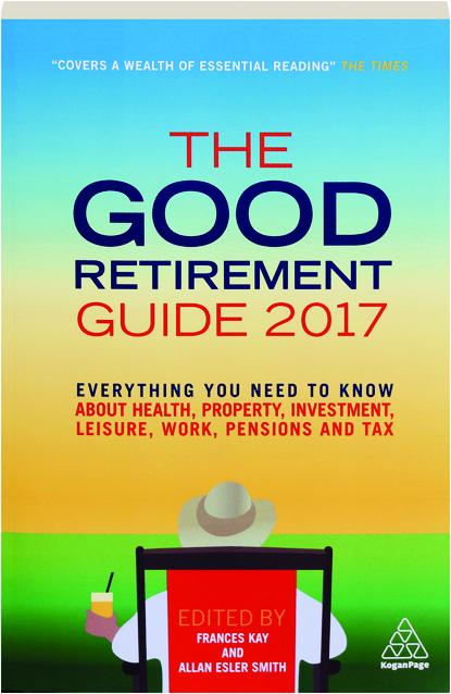 The Good Retirement Guide 2017 Hamiltonbook Com