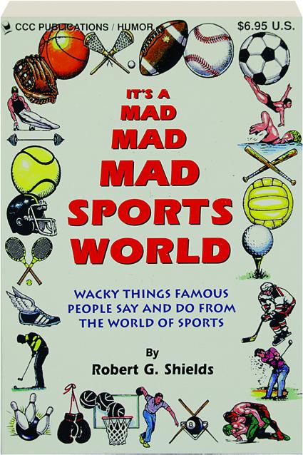 Its A Mad Mad Mad Sports World Hamiltonbookcom - 