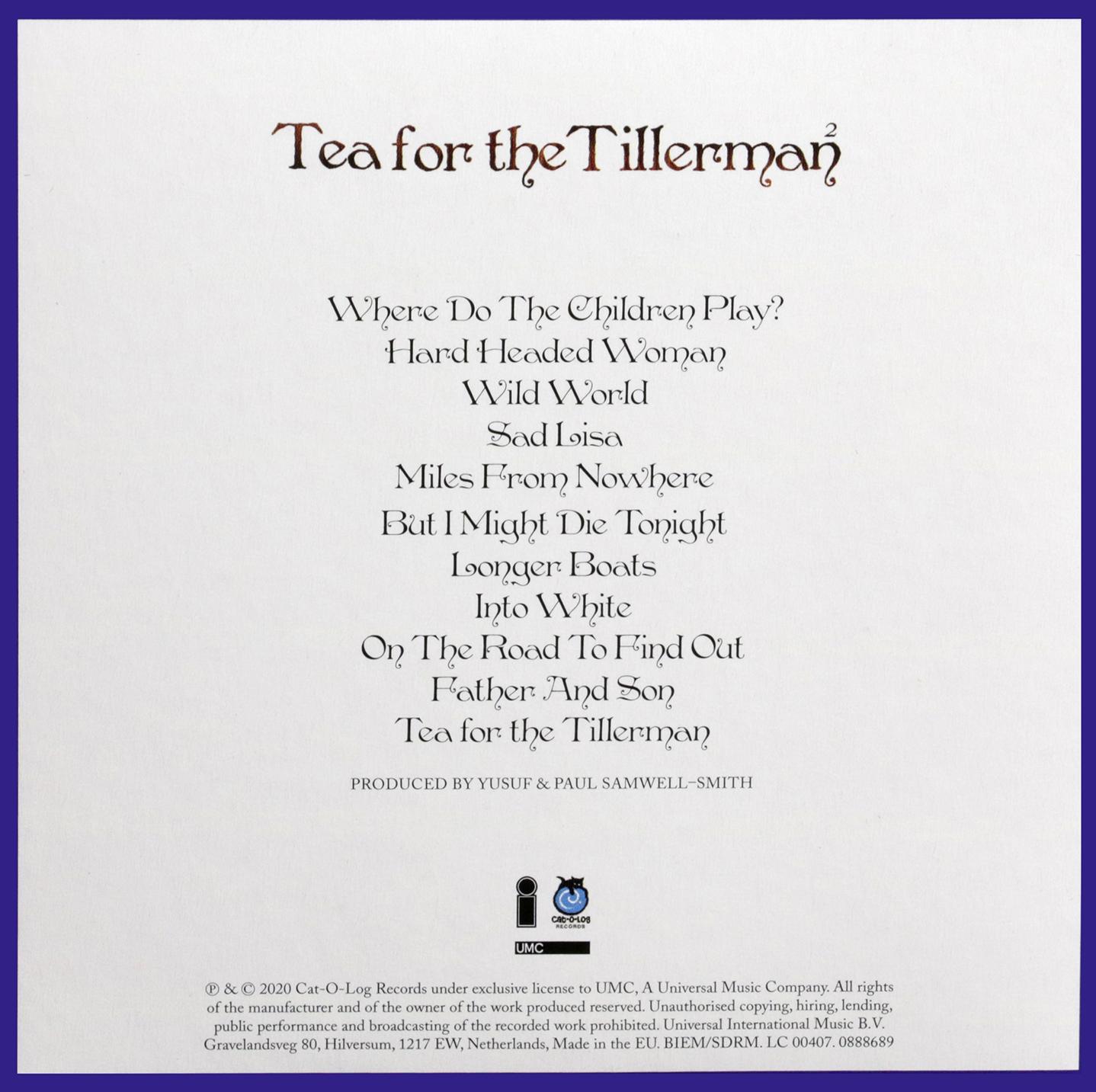 TEA FOR THE TILLERMAN 2