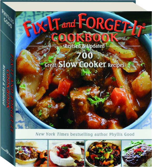 FIX IT AND FORGET IT COOKBOOK REVISED 700 Great Slow