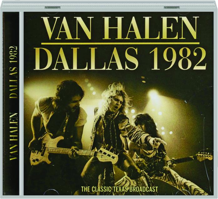 VAN HALEN: Dallas 1982 - HamiltonBook.com