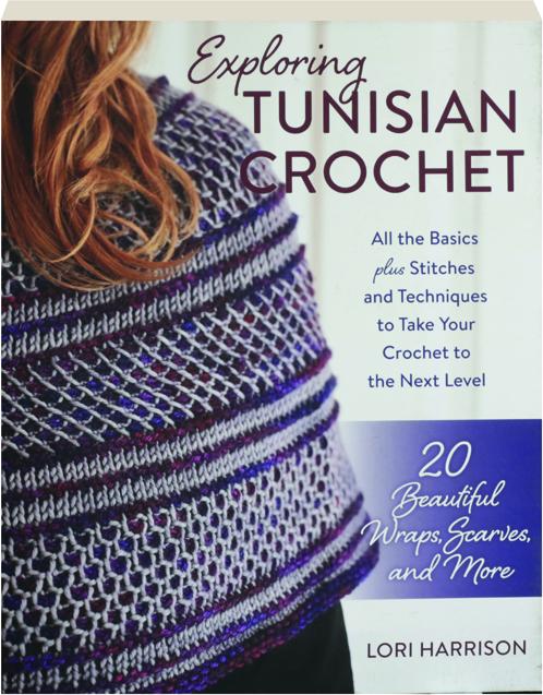 Exploring Tunisian Crochet