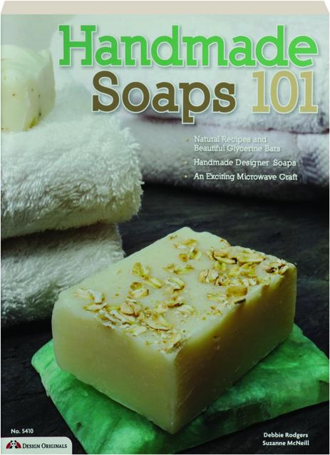 HANDMADE SOAPS 101 - HamiltonBook.com